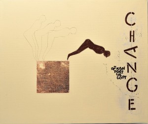calligraphy-letter-art-kalligrafi-bokstav-kunst-letter art-letter design-fotlandletterdesign-Gunn Fotland-Bryne-Norway-acryl on canvas-'Change'_0006_2015-min